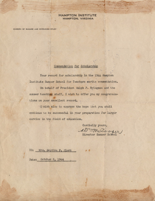 Hampton Institute, VA commendation for successful studies. 1944 in Septima P. Clark Scrapbook. 